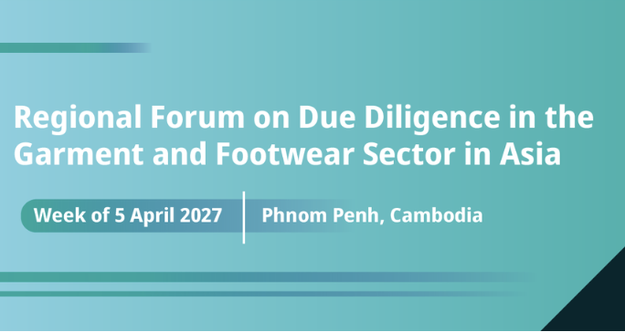 Regional Forum on Due Diligence in the Garment and Footwear Sector in Asia